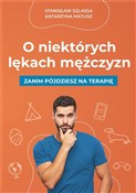 O niektóry... - Stanisław Szlassa, Katarzyna Matusz -  Polish Bookstore 