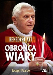 Picture of Benedykt XVI. Obrońca wiary