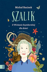 Picture of Szalik O Wisławie Szymborskiej dla dzieci