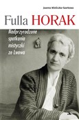 Książka : Fulla Hora... - Joanna Wieliczka-Szarkowa
