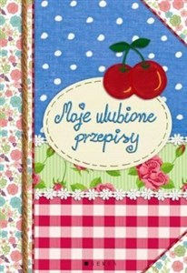 Picture of Moje ulubione przepisy