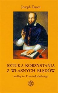 Picture of Sztuka korzystania z własnych błędów według św. Franciszka Salezego