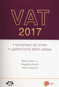 Obrazek Vat 2017 komentarz do zmian Ujednolicony tekst ustawy