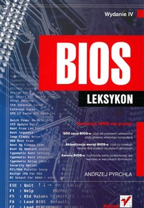 Obrazek BIOS. Leksykon. Wydanie IV