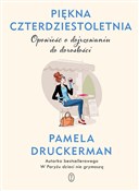 Piękna czt... - Pamela Druckerman -  books in polish 