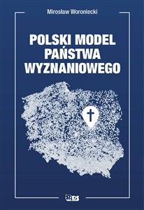Obrazek Polski model państwa wyznaniowego