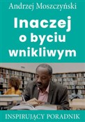 Polska książka : Inaczej o ... - Andrzej Moszczyński