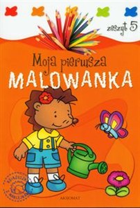 Obrazek Moja pierwsza malowanka Zeszyt 5