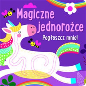 Obrazek Pogłaszcz mnie! Magiczne jednorożce