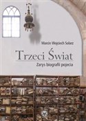 polish book : Trzeci Świ... - Marcin Wojciech Solarz