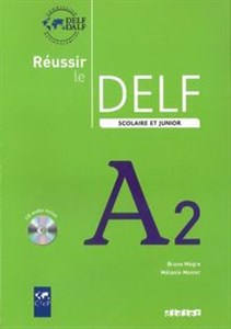 Obrazek Reussir le Delf Scolaire et junior A2 Livre + CD