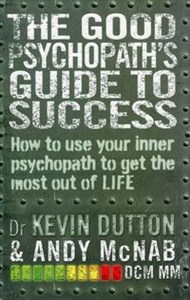 Picture of The Good Psychopath's Guide to Success