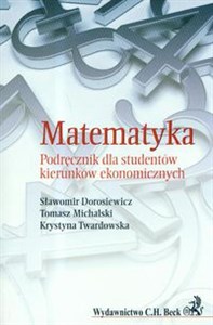 Picture of Matematyka Podręcznik dla studentów kierunków ekonomicznych