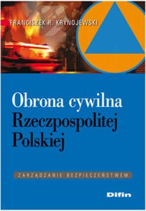 Picture of Obrona cywilna Rzeczpospolitej Polskiej Zarządzanie bezpieczeństwem