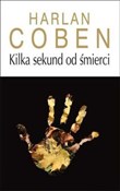 Zobacz : Kilka seku... - Harlan Coben