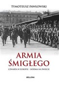 polish book : Armia Śmig... - Tymoteusz Pawłowski