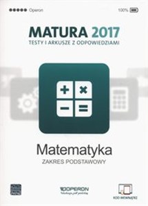 Obrazek Matematyka Matura 2017 Testy i arkusze Zakres podstawowy
