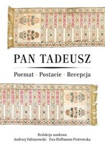 Obrazek Pan Tadeusz Poemat - Postacie - Recepcja