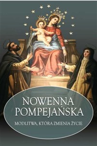 Picture of Nowenna Pompejańska Modlitwa, która zmienia życie