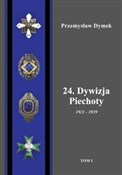 24. Dywizj... - Przemysław Dymek -  Polish Bookstore 