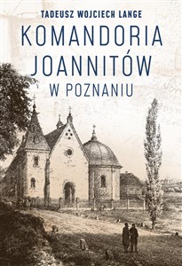 Picture of Komandoria joannitów w Poznaniu