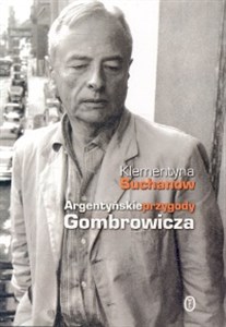 Picture of Argentyńskie przygody Gombrowicza