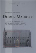 Domus Malb... - Kazimierz Pospieszny -  books from Poland
