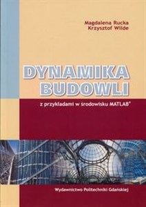 Picture of Dynamika budowli z przykładami w środowisku MATLAB