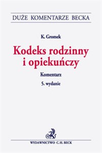 Picture of Kodeks rodzinny i opiekuńczy Komentarz