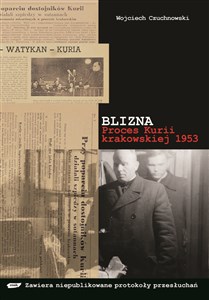 Obrazek Blizna. Proces kurii krakowskiej 1953