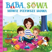 Show details for Ba-ba, so-wa… Moje pierwsze słowa Książka : Ba-ba, so-... - Opracowanie Zbiorowe