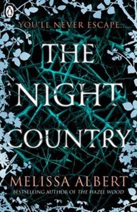 Obrazek The Night Country (The Hazel Wood)