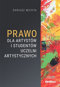 Obrazek Prawo dla artystów i studentów uczelni artystycznych