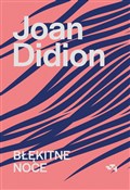 Błękitne n... - Joan Didion -  books from Poland