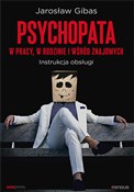 Psychopata... - Jarosław Gibas -  Polish Bookstore 