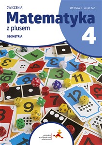 Picture of Matematyka z plusem ćwiczenia dla klasy 4 geometria wersja B 2/2 szkoła podstawowa edycja 2023/2024