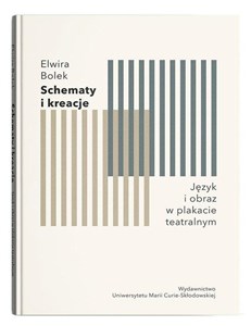 Picture of Schematy i kreacje Język i obraz w plakacie teatralnym