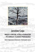 polish book : Między Gor... - Jarosław Czaja