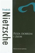 Polska książka : Poza dobre... - Friedrich Nietzsche