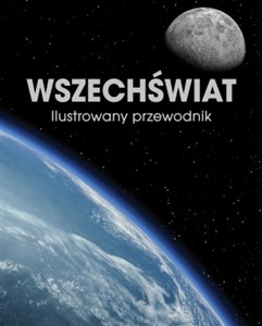 Picture of Wszechświat. Ilustrowany przewodnik