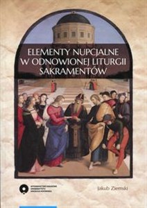 Obrazek Elementy nupcjalne w odnowionej liturgii sakramentów