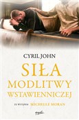 Zobacz : Siła modli... - Cyril John