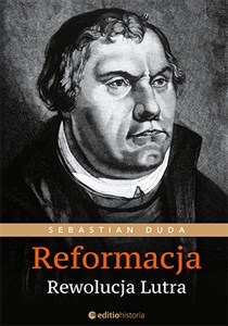 Picture of Reformacja Rewolucja Lutra