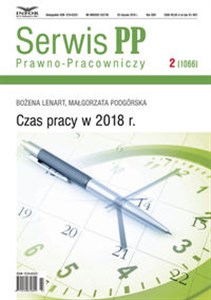 Obrazek Czas Pracy w 2018 r. Serwis Prawno-Pracowniczy 2/18