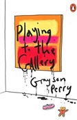 Książka : Playing to... - Grayson Perry