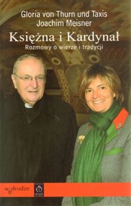 Picture of Księżna i Kardynał Rozmowy o wierze i tradycji