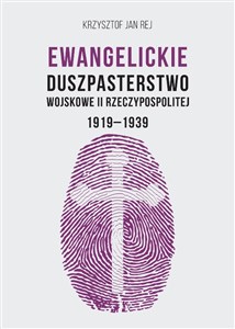 Picture of Ewangelickie Duszpasterstwo Wojskowe II RP 1919-1939
