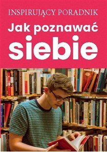 Obrazek Inspirujący poradnik Jak poznawać siebie