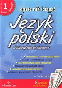 Picture of Lepsze niż ściąga Język polski część 1 liceum, technikum. Od starożytności do oświecenia
