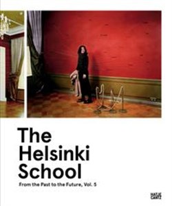 Obrazek The Helsinki School Vol. 5 From the Past to the Future